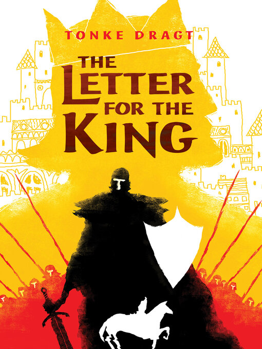 Title details for The Letter for the King by Tonke Dragt - Wait list